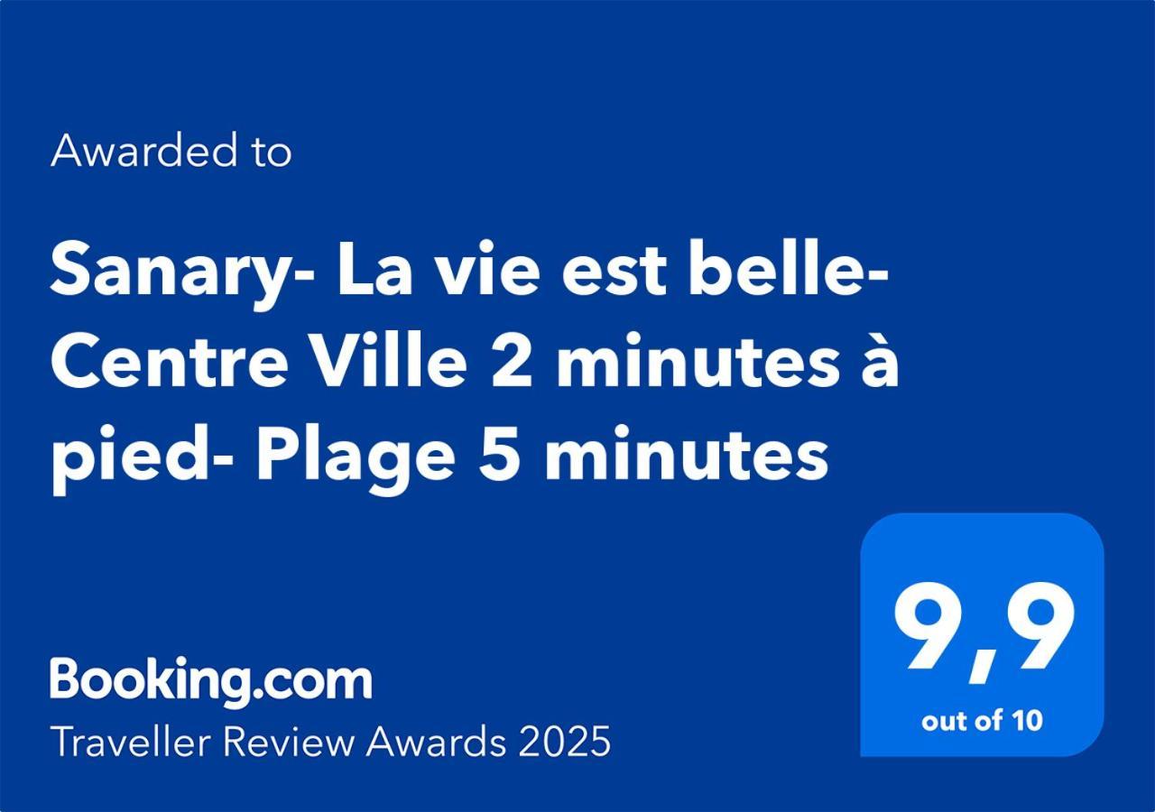 Sanary- La Vie Est Belle- Centre Ville 2 Minutes A Pied- Plage 5 Minutes Exterior photo